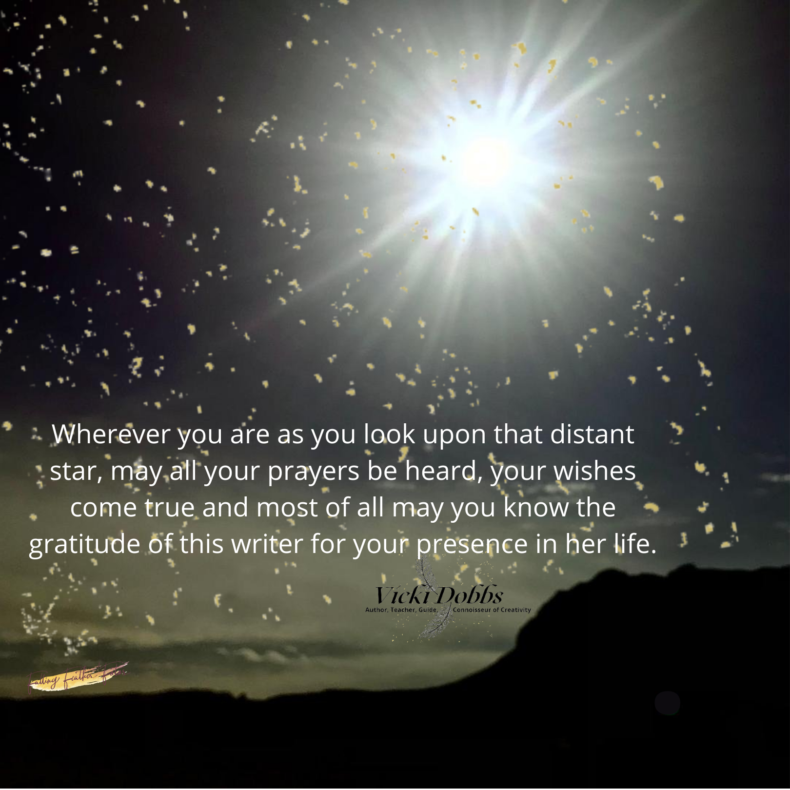 when You look upon that distant star