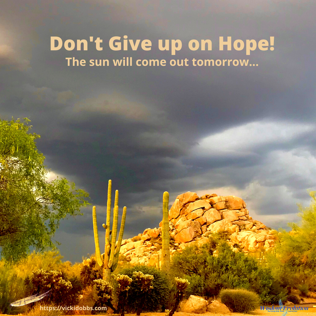 Don’t Give Up on Hope