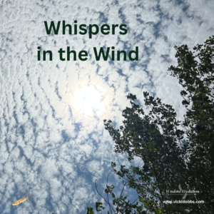 Whispers in the Wind