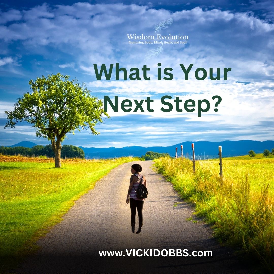What is your next step?