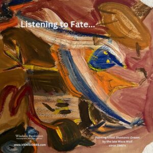 Listening to Fate… She can be a Pushy Ally!
