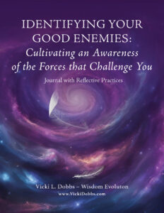  identifying your good enemies