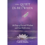 The Quiet Inbetween