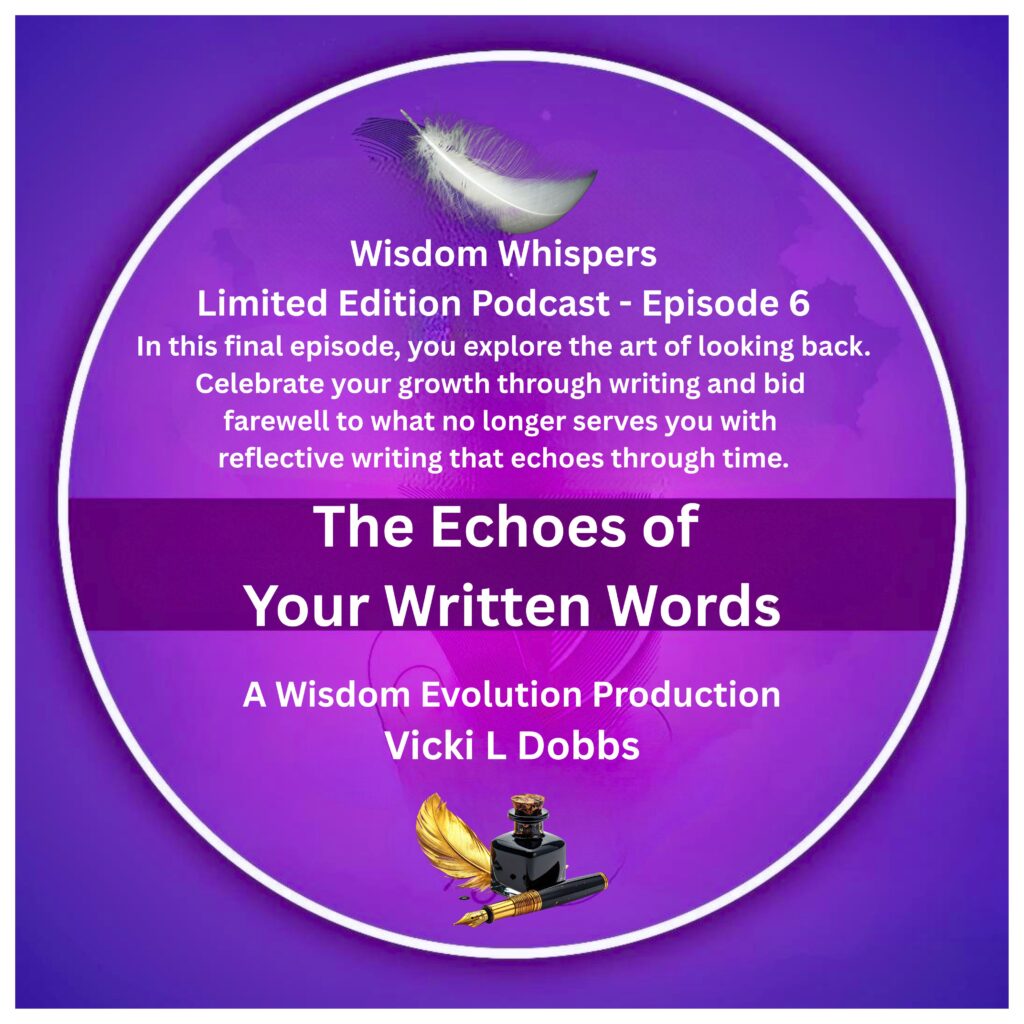 COVERART Wisdom Whispers Limited Edition Podcast Final Episode Six
